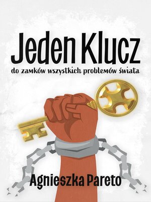 cover image of Jeden klucz do zamków wszystkich problemów świata